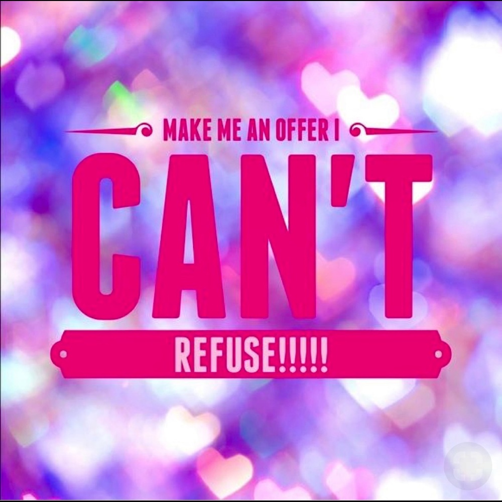 Make me an Offer I can’t refuse!